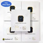 High Quality Packing T55 Pro Max Smart Watch + Earphones - MaalGaari.Shop